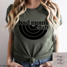 Load image into Gallery viewer, Bad Moms Club
