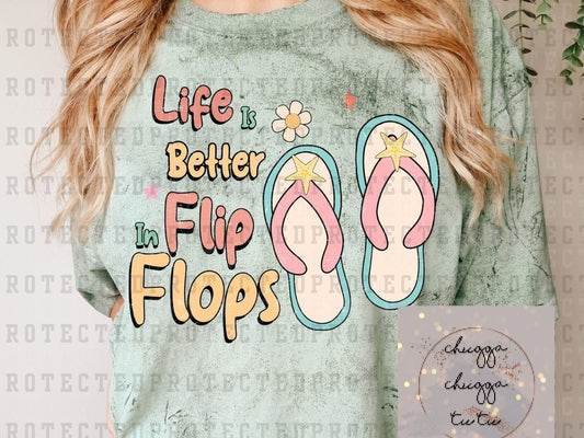 Life is better in flip flops